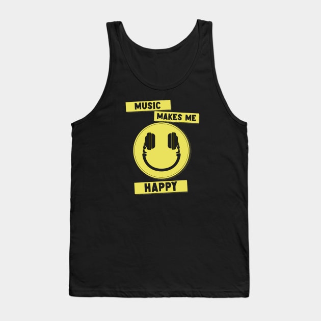 Music Makes Me Happy // Headphones Smiley Face Tank Top by SLAG_Creative